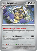Aegislash #134/182 (Paradox Rift)