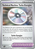 Technical Machine: Turbo Energize #179/182 (Paradox Rift)